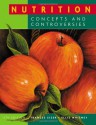 Nutrition: Concepts and Controversies - Frances Sienkiewicz Sizer, Eleanor Noss Whitney