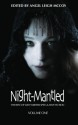 Night-Mantled: The Best of Wily Writers - Angel Leigh McCoy, Mark W. Worthen, Seanan McGuire, Ripley Patton, Grant Stone, Nathan Crowder, Bruce Taylor, Jennifer Brozek, Richard Dansky, Alan Baxter, Lisa Morton, Joel A. Sutherland, Phil Brucato