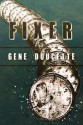 Fixer - Gene Doucette