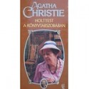 Holttest a könyvtárszobában - Éva Palócz, Agatha Christie