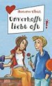 Unverhofft liebt oft - Hortense Ullrich