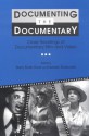 Documenting the Documentary: Close Readings of Documentary Film and Video - Barry Keith Grant