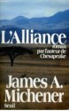 L'Alliance - James A. Michener