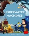 Underwater Machines - Gerry Bailey