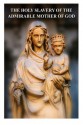 The Holy Slavery of the Admirable Mother of God - Fr Henri Boudon, Casimir Valla