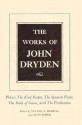 The Works of John Dryden, Volume XIV: Plays; The Kind Keeper, The Spanish Fryar, The Duke of Guise, and The Vindication - John Dryden