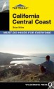 Top Trails: California Central Coast: Must-Do Hikes for Everyone - Brian Milne