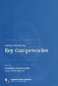 Defining And Selecting Key Competencies - Laura Hersh Salganik, Dominique Simone Rychen