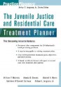 The Juvenile Justice Treatment Planner - William P. McInnis, Wanda D. Dennis, Michell A. Myers