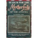 Search for the Motherlode of the Atocha - Eugene Lyon