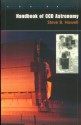 Handbook of CCD Astronomy (Cambridge Observing Handbooks for Research Astronomers) - Steve B. Howell