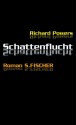 Schattenflucht - Richard Powers