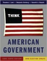 American Government: Power and Purpose [With Access Code] - Theodore J. Lowi, Benjamin Ginsberg, Kenneth Shepsle