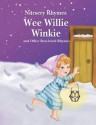 Wee Willie Winkie and Other Best-Loved Rhymes - Rebecca Gerlings