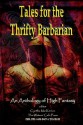 Tales for the Thrifty Barbarian: An Anthology of High Fantasy - Cynthia MacKinnon, Larry N. Morris, Frank Creed, Jamie A. Hughes, A.P. Reckert, Jaren Schroeder, Eugene N. Erno