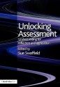 Unlocking Assessment: Understanding for Reflection and Application - Sue Swaffield