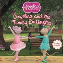 Angelina and the Tummy Butterflies (Angelina Ballerina) - Katharine Holabird, Helen Craig