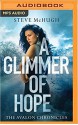 Glimmer of Hope - Steve McHugh, Elizabeth Knowelden