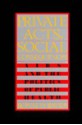 Private Acts, Social Consequences: AIDS and the Politics of Public Health - Ronald Bayer