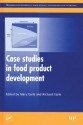 Case Studies in Food Product Development - Mary Earle