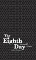 The Eighth Day: Poems Old and New - Geoffrey Hartman