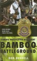 Bamboo Battleground (Criminal Investigation Detachment Series #3) - Don Bendell