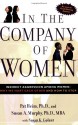 In the Company of Women: Indirect Aggression Among Women: Why We Hurt Each Other and How to Stop - Pat Heim, Susan K. Golant, Susan Murphy