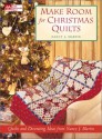 Make Room for Christmas Quilts - Nancy J. Martin