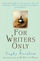 For Writers Only - Sophy Burnham, Joelle Delbourgo