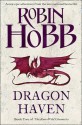 Dragon Haven - Robin Hobb