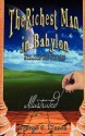 The Richest Man in Babylon - Illustrated - George S. Clason