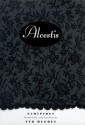 Alcestis: A Play - Euripides, Ted Hughes