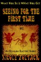 Seeing for the First Time - Nicole Zoltack