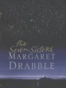 The Seven Sisters - Margaret Drabble