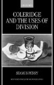 Coleridge and the Uses of Division - Seamus Perry