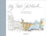 My Paris Sketchbook - Alain Bouldouyre