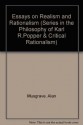 Essays On Realism And Rationalism.(Schriftenreihe zur Philosophie Karl R. Poppers und des Kritischen Rationalismus/Series in the Philosophy of Karl R.Popper & Critical Rationalism) - Alan Musgrave, Kurt Salamun