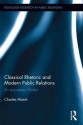 Classical Rhetoric and Modern Public Relations: An Isocratean Model - Charles Marsh