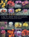 Cacti and Succulents: An Illustrated Guide to the Plants and their Cultivation - Graham Charles