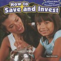 How to Save and Invest - Ryan P. Randolph