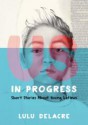 Us, in Progress: Short Stories About Young Latinos - Lulu Delacre, Lulu Delacre