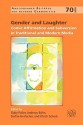 Gender And Laughter: Comic Affirmation And Subversion In Traditional And Modern Media. (Amsterdamer Beitrage Zur Neueren Germanistik) - Gaby Pailer, Andreas Böhn, Stefan Horlacher