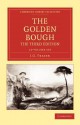 The Golden Bough 12 Volume Set - James George Frazer, James George Frazer