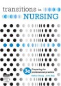 Transitions in Nursing: Preparing for Professional Practice - Esther Chang, John Daly