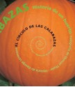 El c�rculo de las calabazas: Historia de un huerto - George Levenson, Shmuel Thaler, Alberto Jimenez Rioja