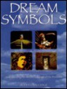 Dream Symbols Understanding the Secret Language of the Dreamlife - Judith Millidge