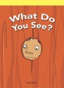 What Do You See - Ron Ford