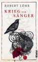 Krieg der Sänger - Robert Löhr