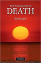 Philosophy of Death - Steven Luper