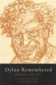 Dylan Remembered: Volume Two 1935�1953 - David N. Thomas